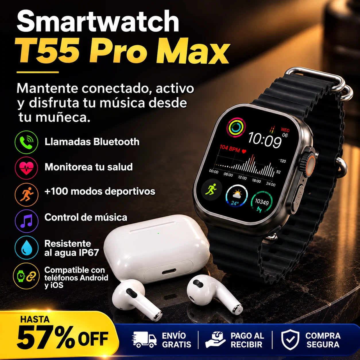 Smart Watch T55 Pro Max™ Mantente conectado, activo y disfruta tu música desde tu muñeca.