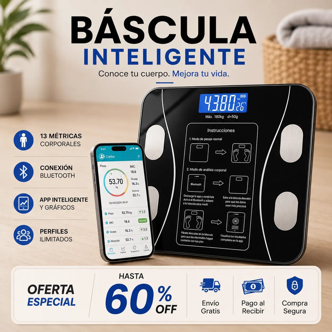 Báscula BioSmart™  - 13 mediciones inteligentes en segundos.
